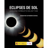 Eclipses de Sol. Los eclipses españoles de 2026, 2027 y 2028