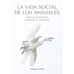 LA VIDA SOCIAL DE LOS ANIMALES