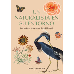 UN NATURALISTA EN SU ENTORNO