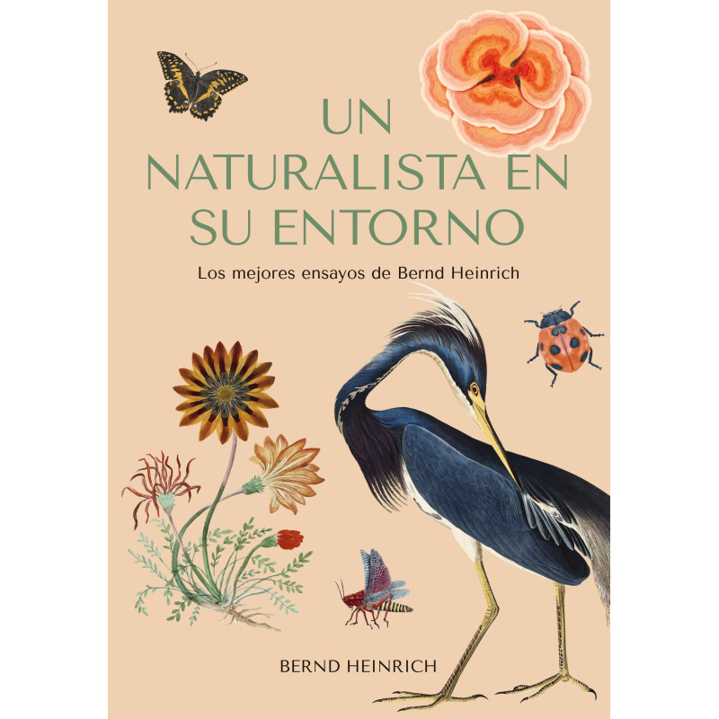 UN NATURALISTA EN SU ENTORNO