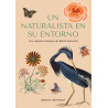 UN NATURALISTA EN SU ENTORNO