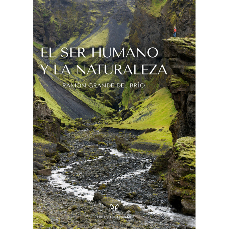 EL SER HUMANO Y LA NATURALEZA