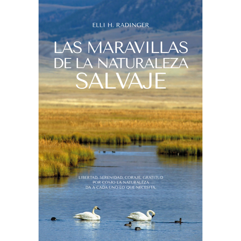 LAS MARAVILLAS DE LA NATURALEZA SALVAJE