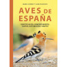 AVES DE ESPAÑA (GUIAS DEL NATURALISTA - AVES)